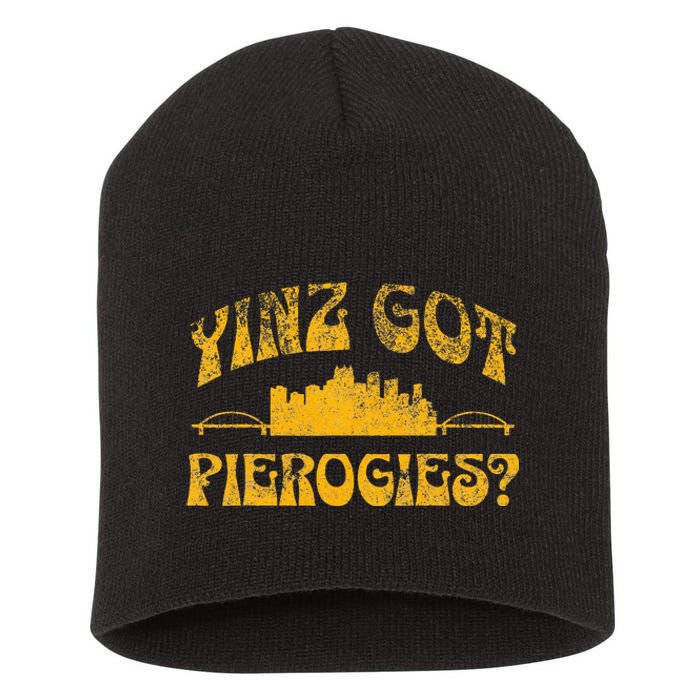 Pittsburgh Yinz Funny Yinzer Steel City 412 Pierogies Home Short Acrylic Beanie