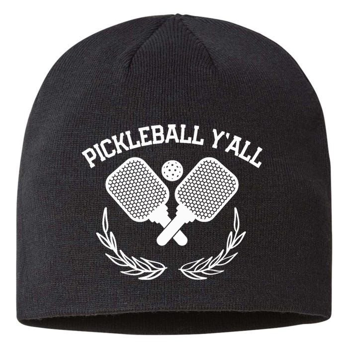 PICKLEBALL Y'ALL FUNNY Sustainable Beanie