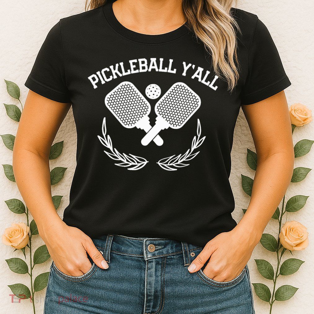 PICKLEBALL Y'ALL FUNNY Womens T-Shirt