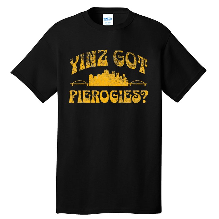 Pittsburgh Yinz Funny Yinzer Steel City 412 Pierogies Home Tall T-Shirt