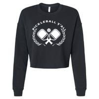 PICKLEBALL Y'ALL Funny Paddle Ball Pickle Meme Cropped Pullover Crew