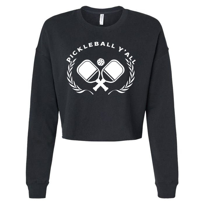 PICKLEBALL Y'ALL Funny Paddle Ball Pickle Meme Cropped Pullover Crew
