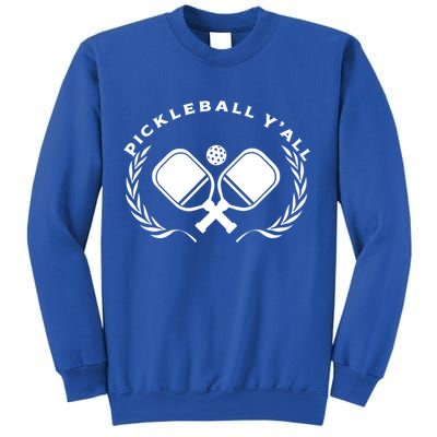 PICKLEBALL Y'ALL Funny Paddle Ball Pickle Meme Sweatshirt