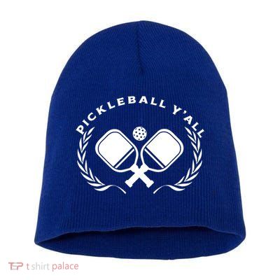 PICKLEBALL Y'ALL Funny Paddle Ball Pickle Meme Short Acrylic Beanie