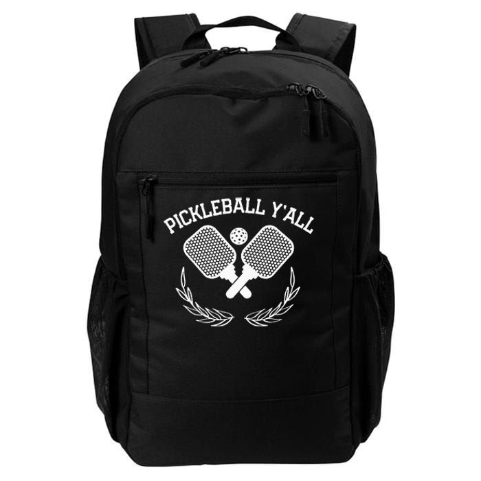 Pickleball YAll Funny Daily Commute Backpack