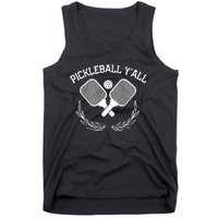 Pickleball YAll Funny Tank Top