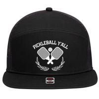 PICKLEBALL Y'ALL FUNNY 7 Panel Mesh Trucker Snapback Hat
