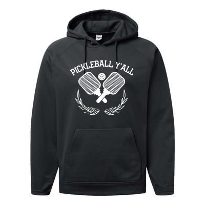 PICKLEBALL Y'ALL FUNNY Performance Fleece Hoodie