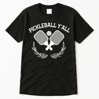 PICKLEBALL Y'ALL FUNNY Tall T-Shirt