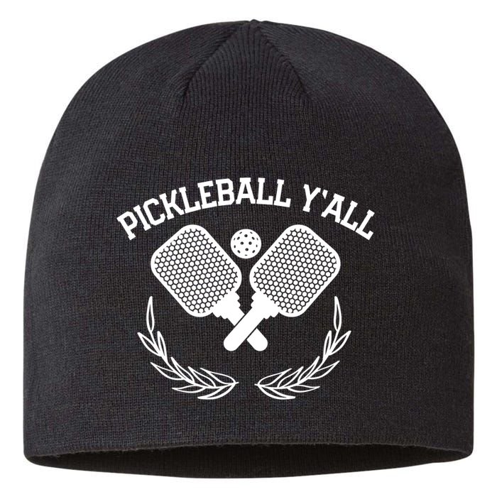 PICKLEBALL Y'ALL FUNNY Sustainable Beanie