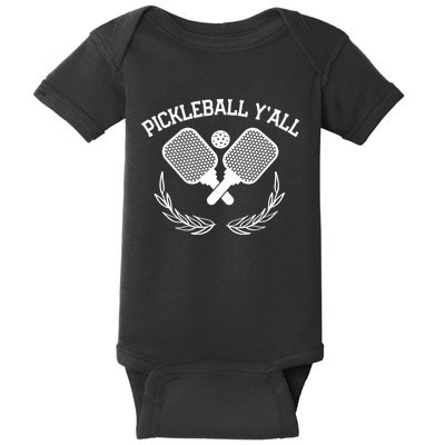 PICKLEBALL Y'ALL FUNNY Baby Bodysuit