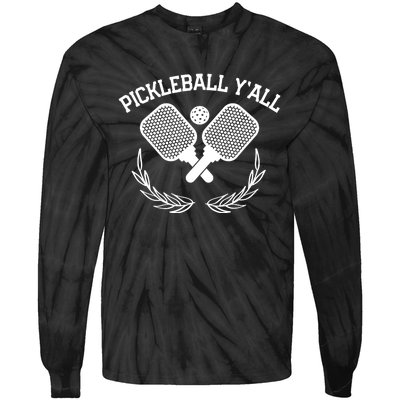 PICKLEBALL Y'ALL FUNNY Tie-Dye Long Sleeve Shirt