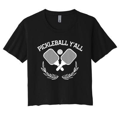 PICKLEBALL Y'ALL FUNNY Women's Crop Top Tee