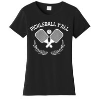 PICKLEBALL Y'ALL FUNNY Women's T-Shirt