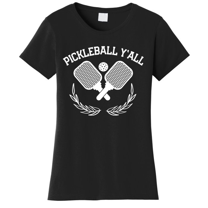 PICKLEBALL Y'ALL FUNNY Women's T-Shirt