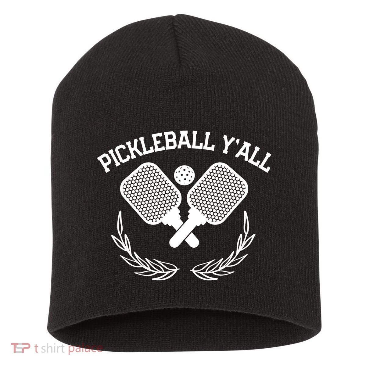 PICKLEBALL Y'ALL FUNNY Short Acrylic Beanie