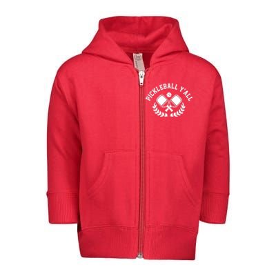 Pickleball Y'all Funny Toddler Zip Fleece Hoodie