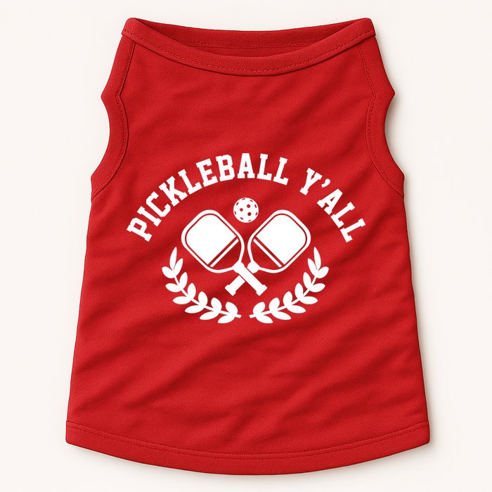 Pickleball Y'all Funny Doggie Tank
