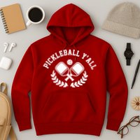 Pickleball Y'all Funny Hoodie