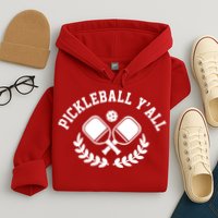 Pickleball Y'all Funny Hoodie