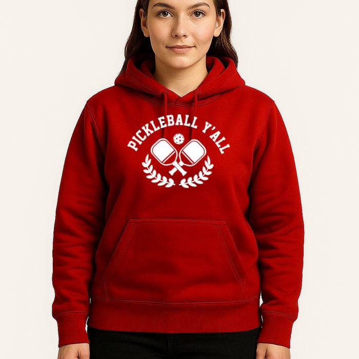 Pickleball Y'all Funny Hoodie