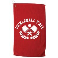 Pickleball Y'all Funny Golf Towel