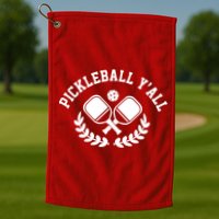 Pickleball Y'all Funny Golf Towel