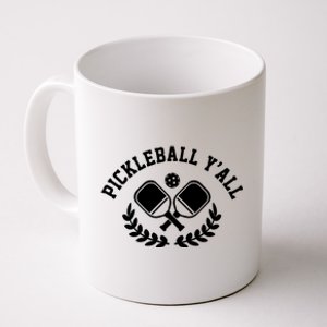 Pickleball Y'all Funny Coffee Mug