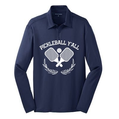 Pickleball YAll Funny Gift For Player Silk Touch Performance Long Sleeve Polo