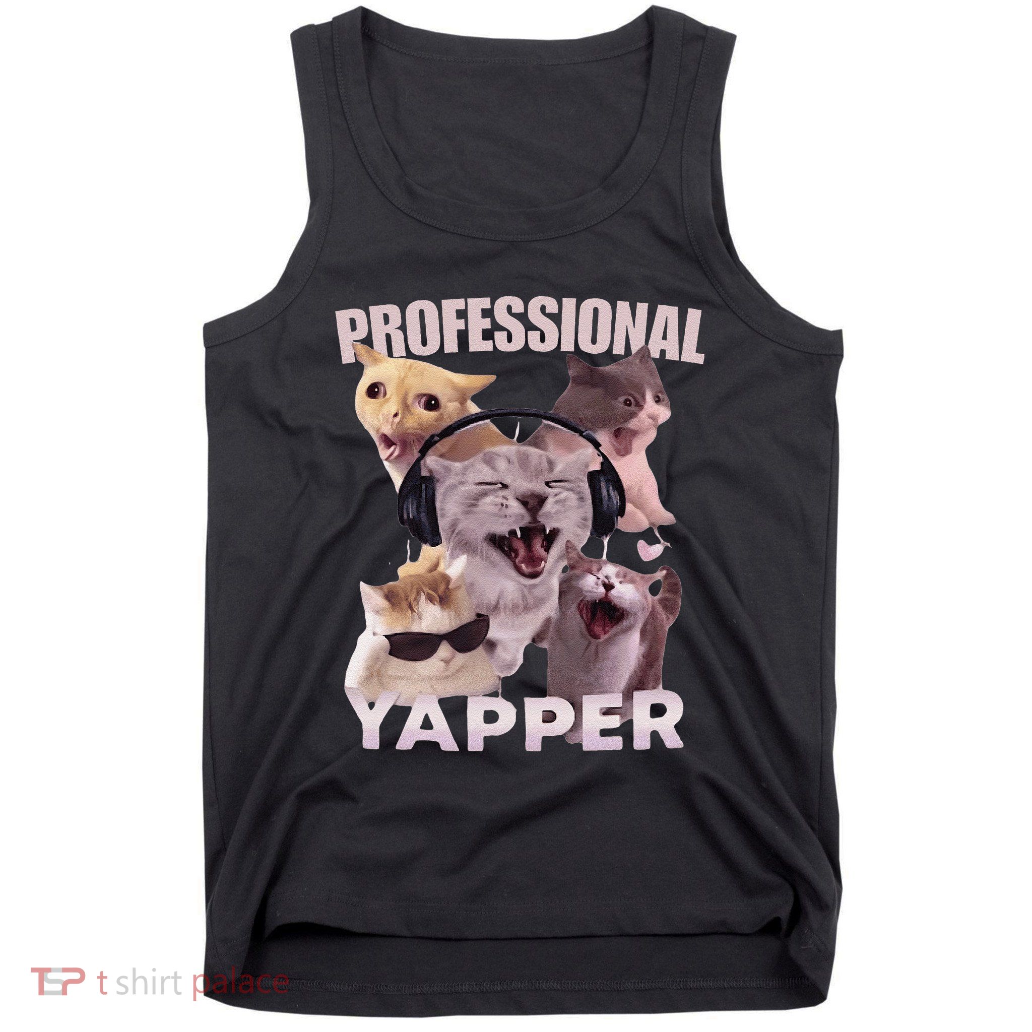 Professional Yapper Funny Cat Meme Goofy Ahh Ironic Cat Tank Top