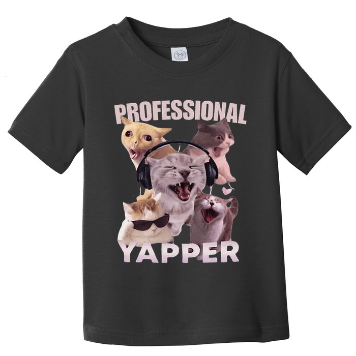 Professional Yapper Funny Cat Meme Goofy Ahh Ironic Cat Toddler T-Shirt