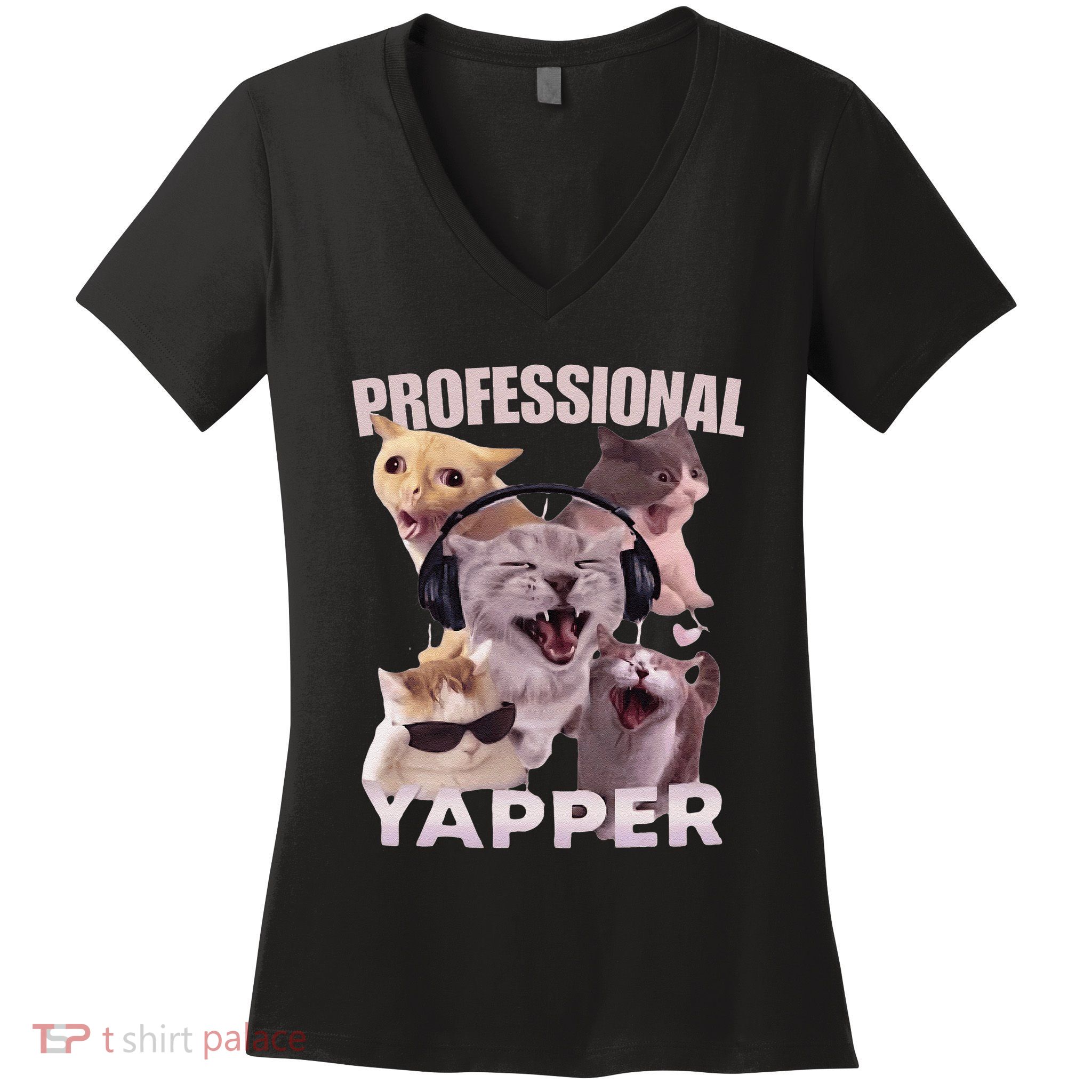 Professional Yapper Funny Cat Meme Goofy Ahh Ironic Cat Women's V-Neck T-Shirt