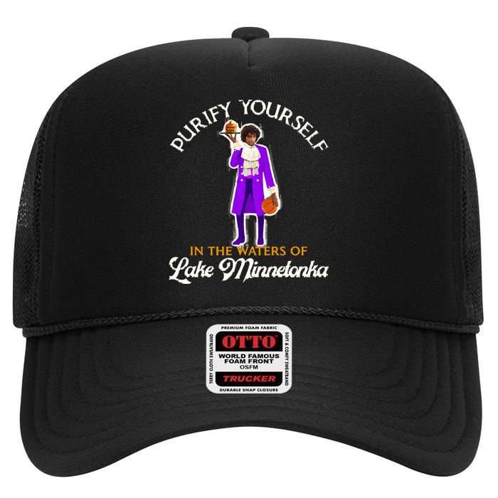 Purify Yourself In The Waters Of Lake Minnetonka High Crown Mesh Back Trucker Hat