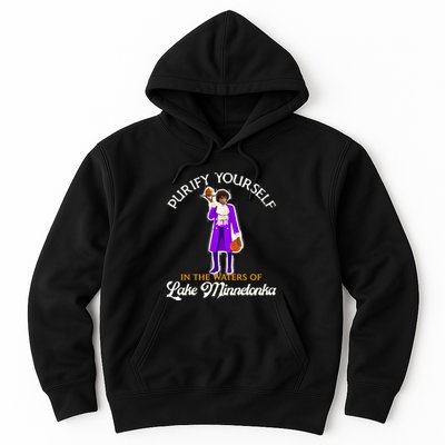 Purify Yourself In The Waters Of Lake Minnetonka Hoodie