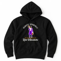 Purify Yourself In The Waters Of Lake Minnetonka Hoodie
