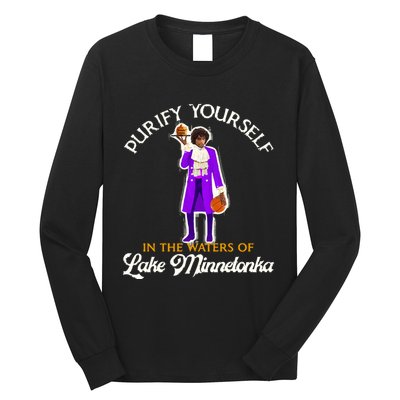 Purify Yourself In The Waters Of Lake Minnetonka Long Sleeve Shirt