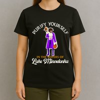 Purify Yourself In The Waters Of Lake Minnetonka T-Shirt