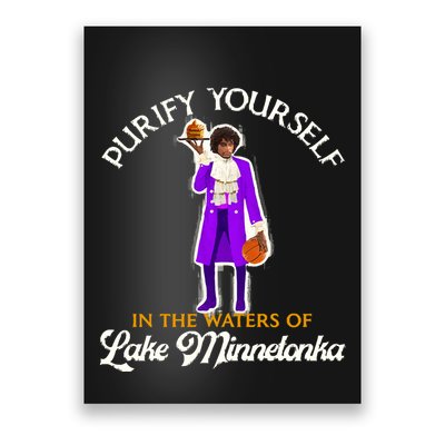 Purify Yourself In The Waters Of Lake Minnetonka Poster