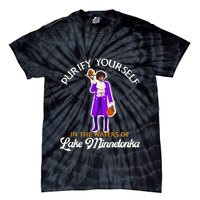 Purify Yourself In The Waters Of Lake Minnetonka Tie-Dye T-Shirt