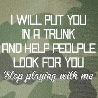 Put You In A Trunk And Help People Look For You Stop Playing Legacy Tie Dye Trucker Hat