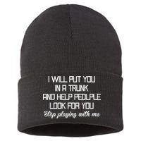 Put You In A Trunk And Help People Look For You Stop Playing Sustainable Knit Beanie