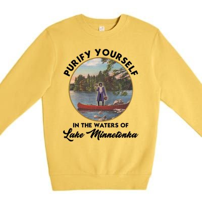 Purify Yourself In The Waters Of Lake Minnetonka Vintage Premium Crewneck Sweatshirt