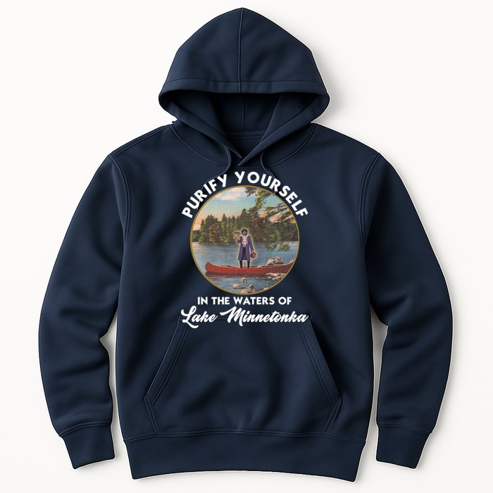 Purify Yourself In The Waters Of Lake Minnetonka Vintage Hoodie