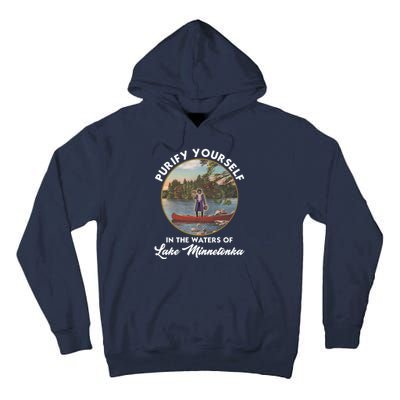 Purify Yourself In The Waters Of Lake Minnetonka Vintage Tall Hoodie