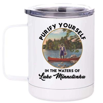 Purify Yourself In The Waters Of Lake Minnetonka Vintage 12 oz Stainless Steel Tumbler Cup