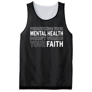 Prioritizing Your Mental Health Doesnt Weaken Your Faith Mesh Reversible Basketball Jersey Tank