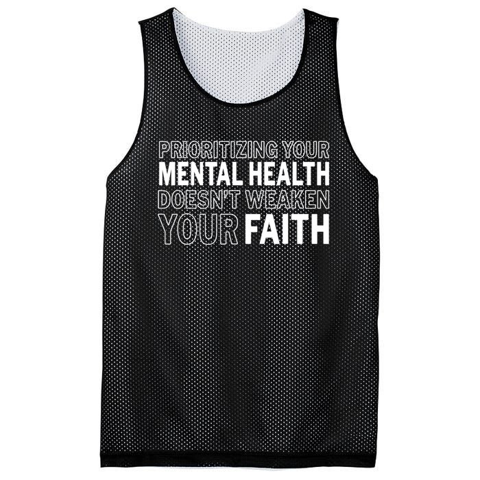 Prioritizing Your Mental Health Doesnt Weaken Your Faith Mesh Reversible Basketball Jersey Tank