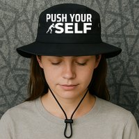 Push Yourself Motivational Legacy Cool Fit Booney Bucket Hat