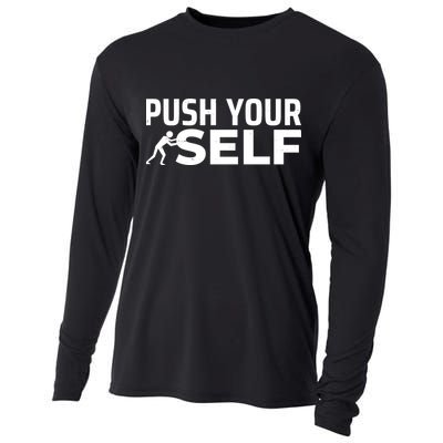 Push Yourself Motivational Cooling Performance Long Sleeve Crew