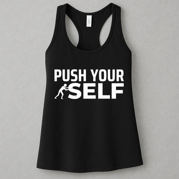 Push Yourself Motivational Womens Tank Top